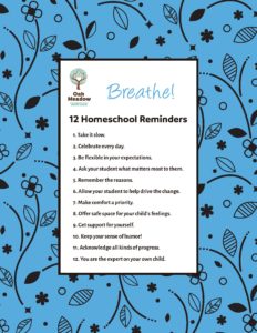 Breathe! 12 Homeschool Reminders - Oak Meadow