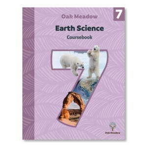 7th Grade Earth Science Coursebook | Oak Meadow School