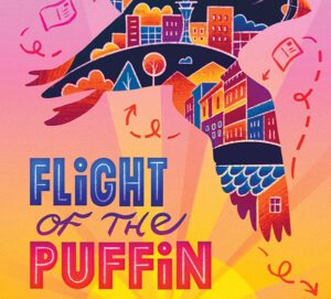 Flight of the Puffin Book Cover - K-8 Summer Reading List. This cover features the outline of a puffin. Within the puffin's body, you can see a cityscape.