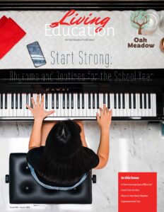 2019 Living Education Cover Start Strong: Rhythms and Routines for the School Year