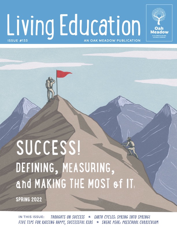 Living Education Spring 2022-Success! Defining, Measuring and Making the Most of It