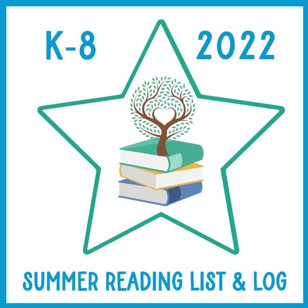 K-8 2022 Summer Reading List and Log