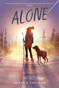 Alone by Megan E. Freeman