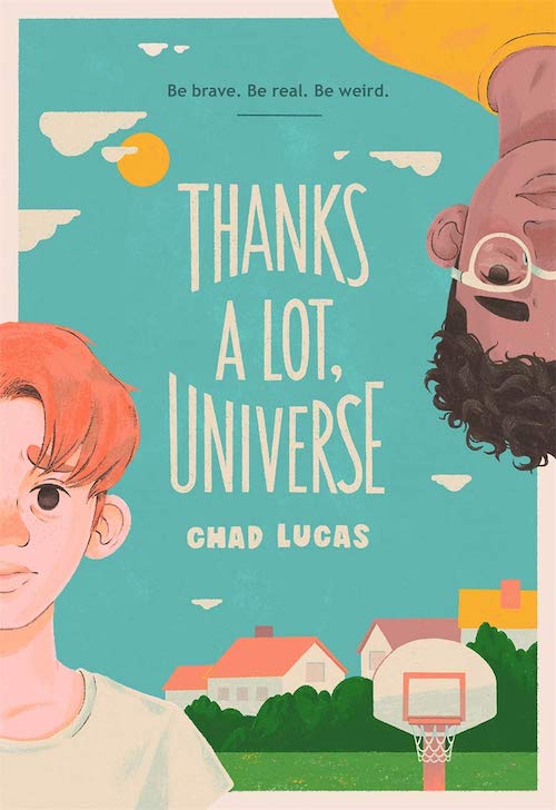 Thanks a Lot, Universe by Chad Lucas