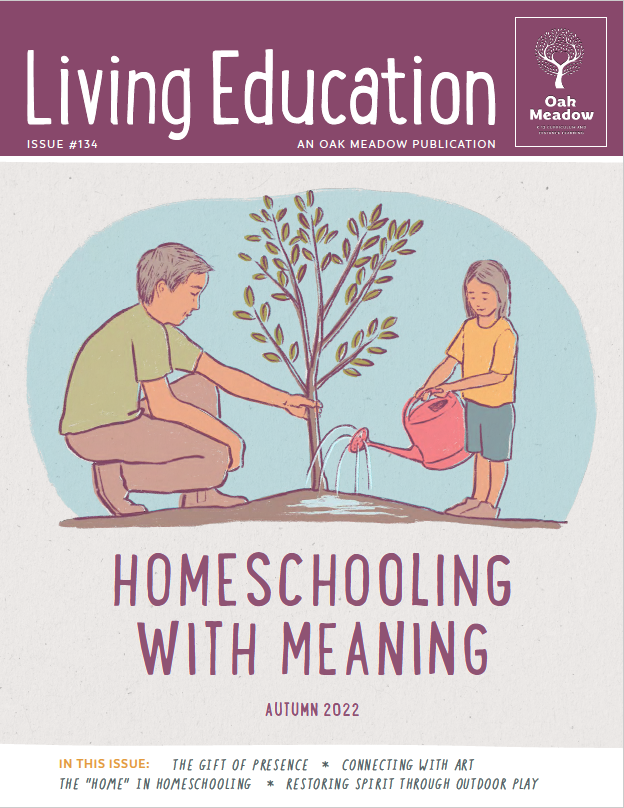 Living Education - Homeschooling with Meaning - Fall 2022 Cover